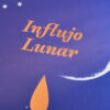 Influjo Lunar - Ediciones Granizo - Imagen 2