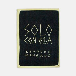 Solo con ella - Leandro Mangado