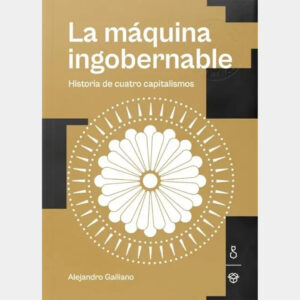 La máquina ingobernable