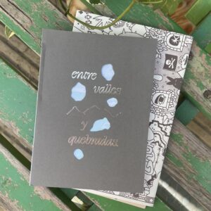 Cuaderno - Entre valles y quebradas - Ediciones Granizo